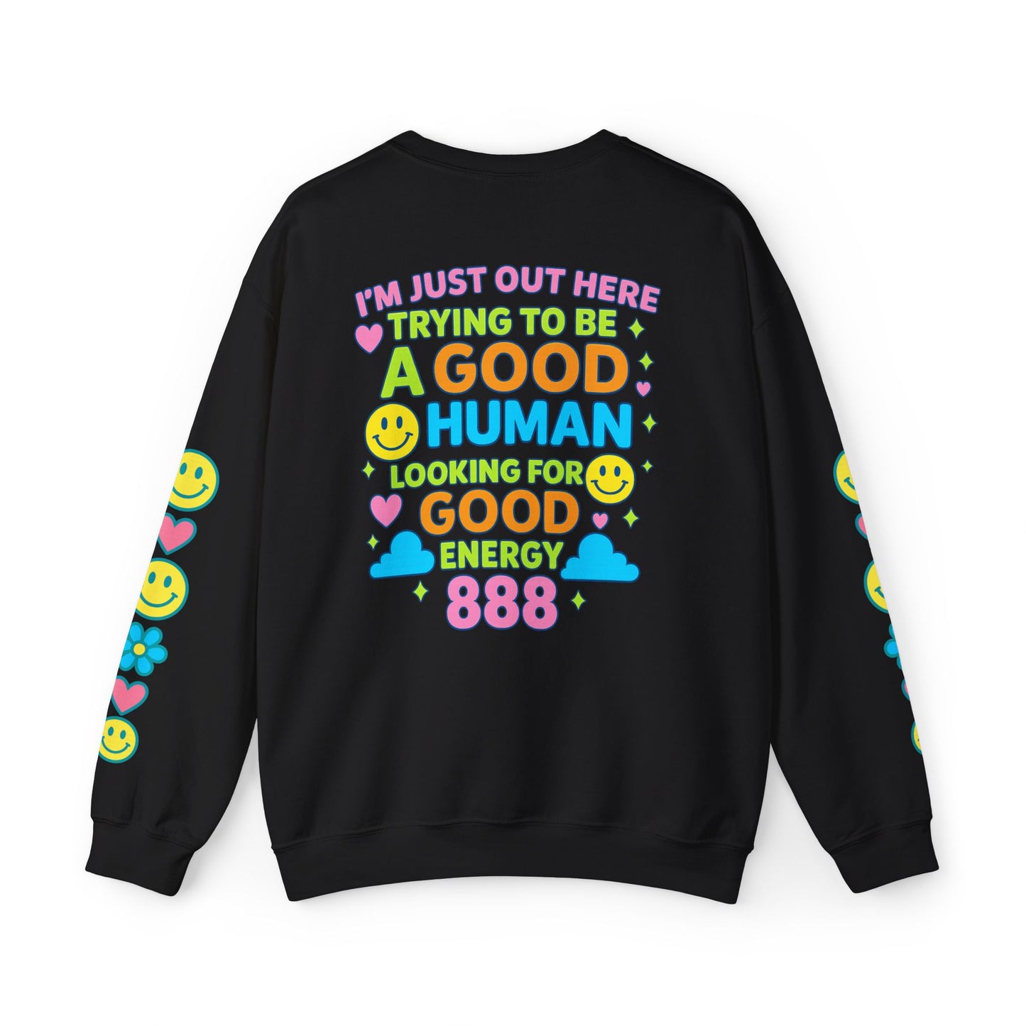 GOOD HUMAN 888 CREW β Positive Energy Unisex Sweatshirt