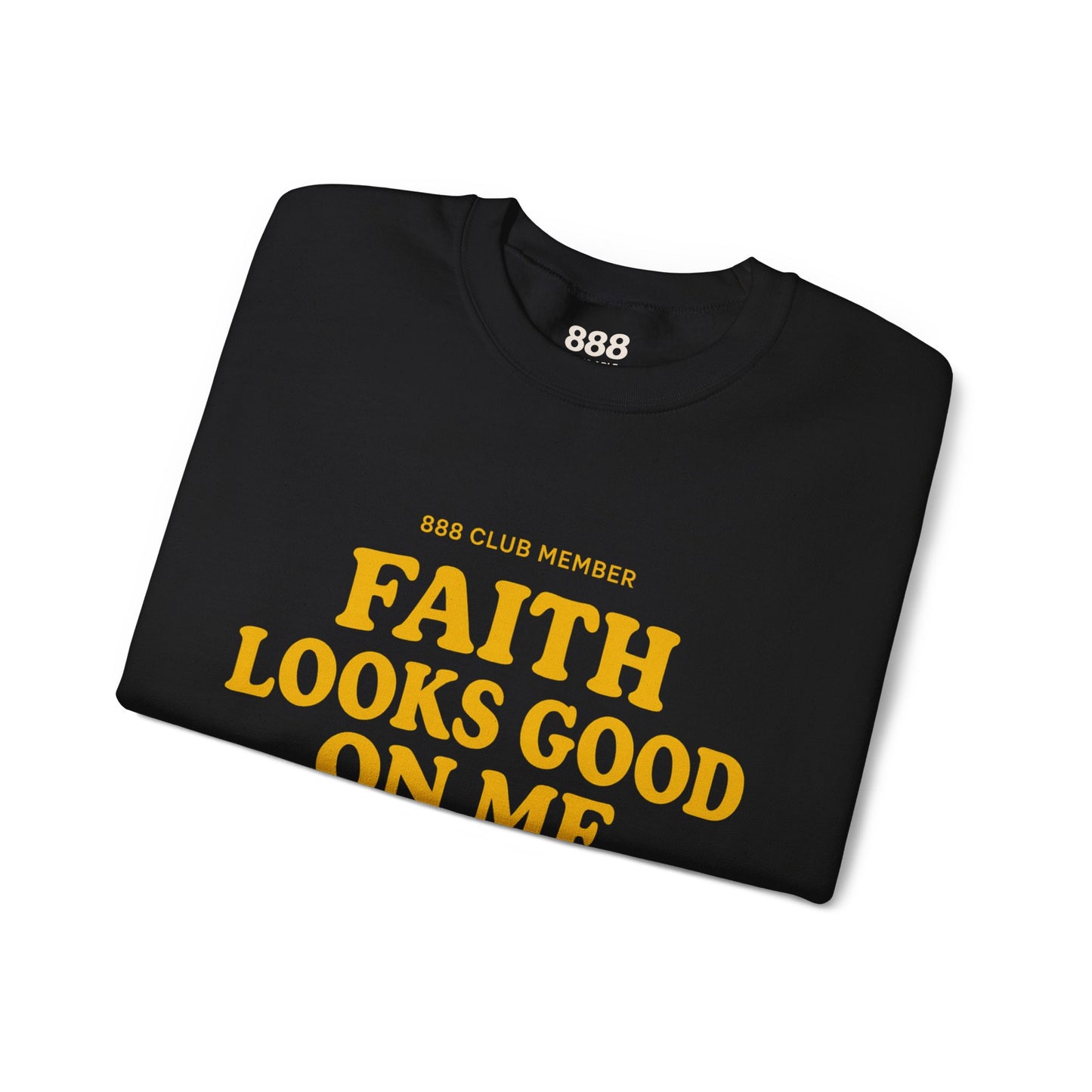 Faith Looks Good On Me | Blessed Crewneck | Christian Streetwear