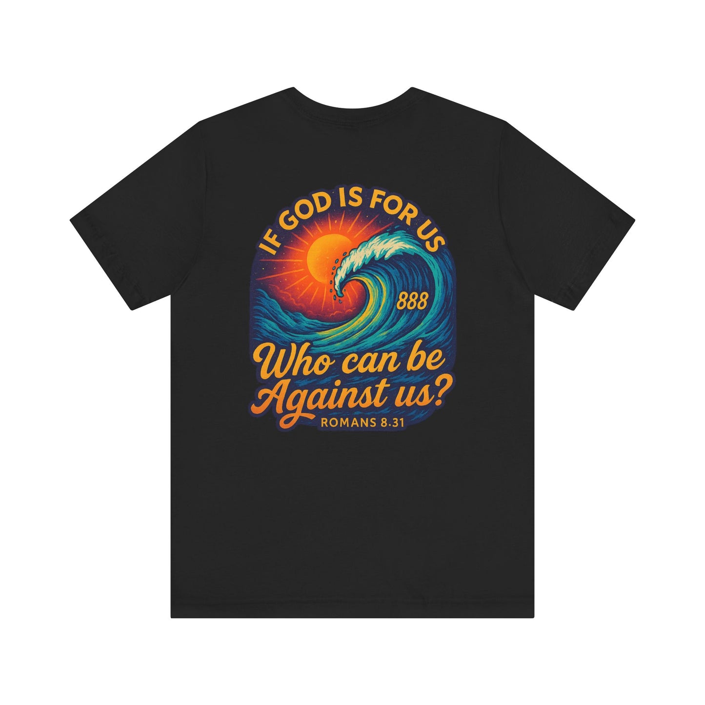 If God Is For Us | 888 Wave Tee – Romans 8:31