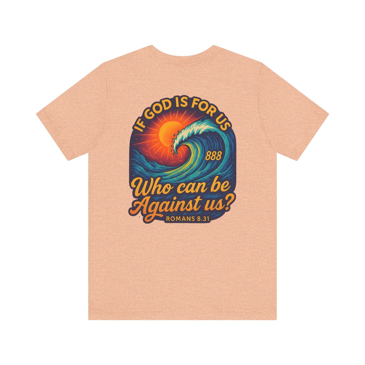 If God Is For Us | 888 Wave Tee – Romans 8:31