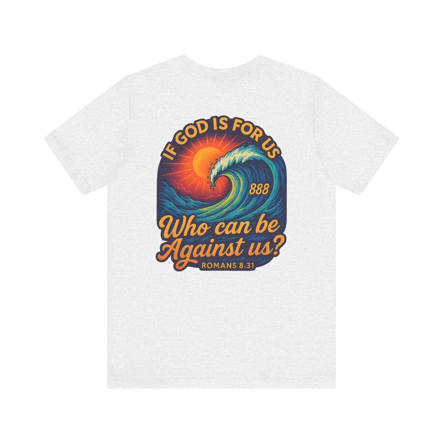 If God Is For Us | 888 Wave Tee – Romans 8:31