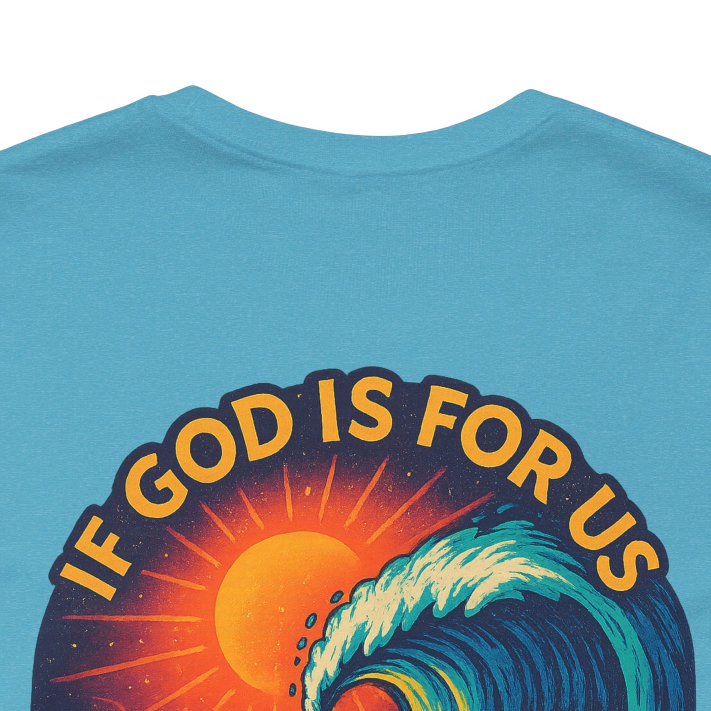 If God Is For Us | 888 Wave Tee – Romans 8:31