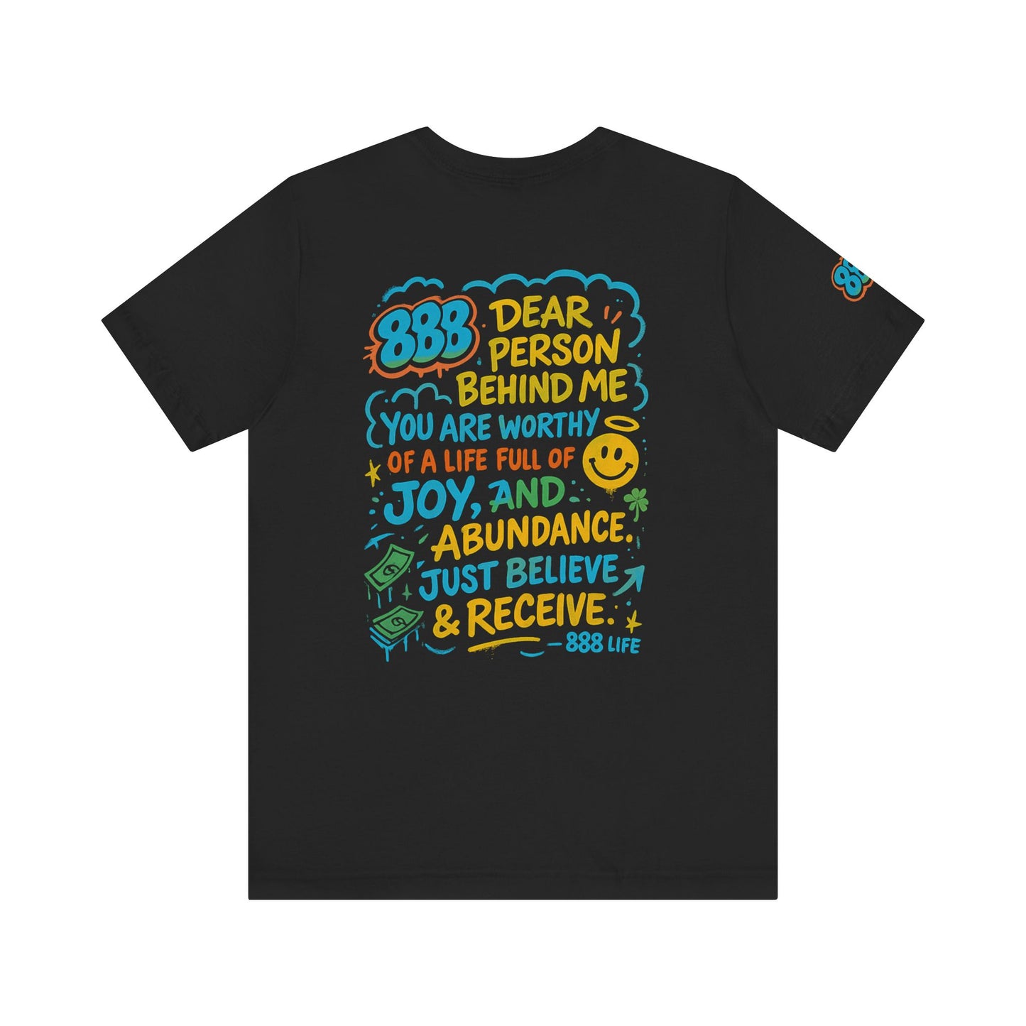 888 Life "Dear Person Behind Me" Tee