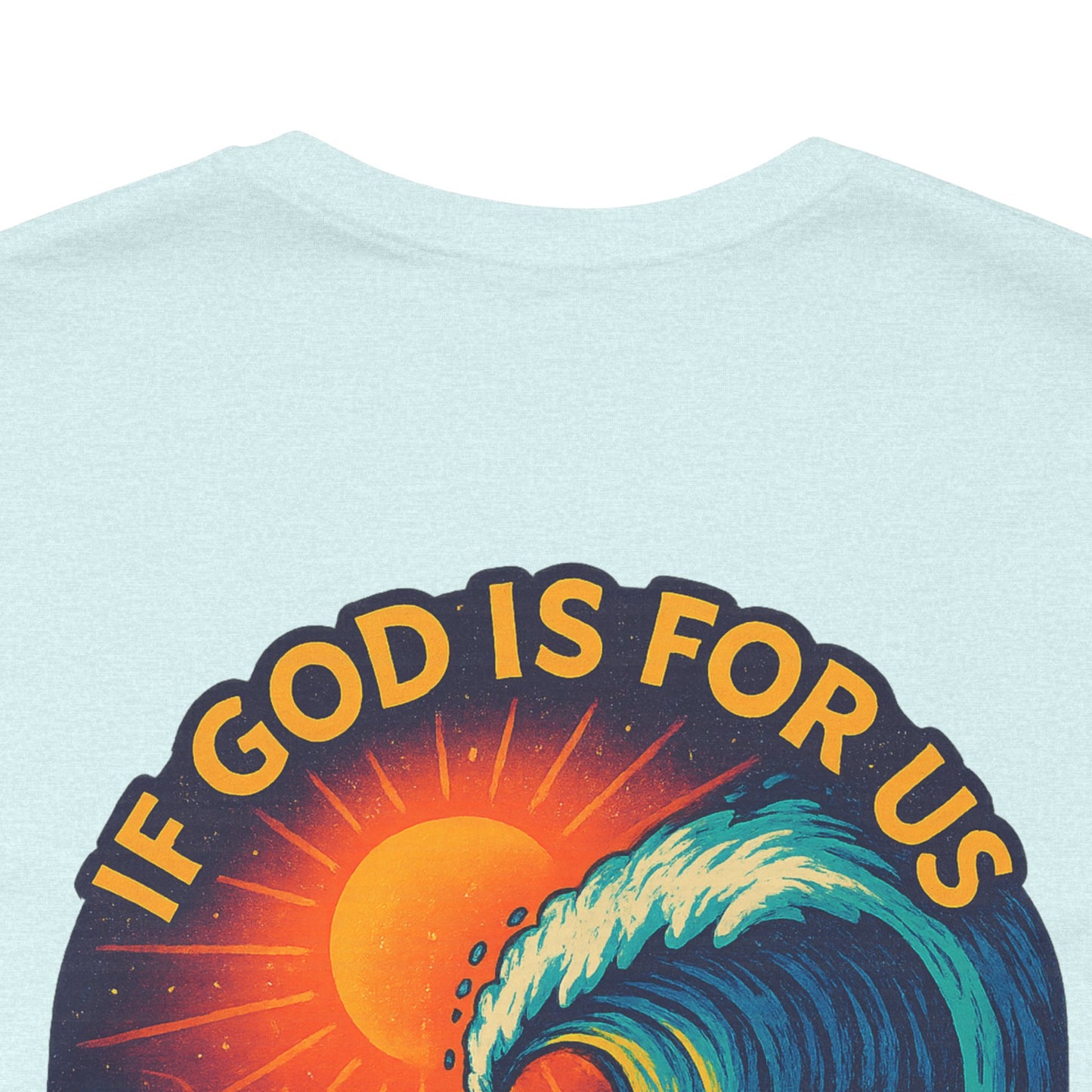 If God Is For Us | 888 Wave Tee – Romans 8:31