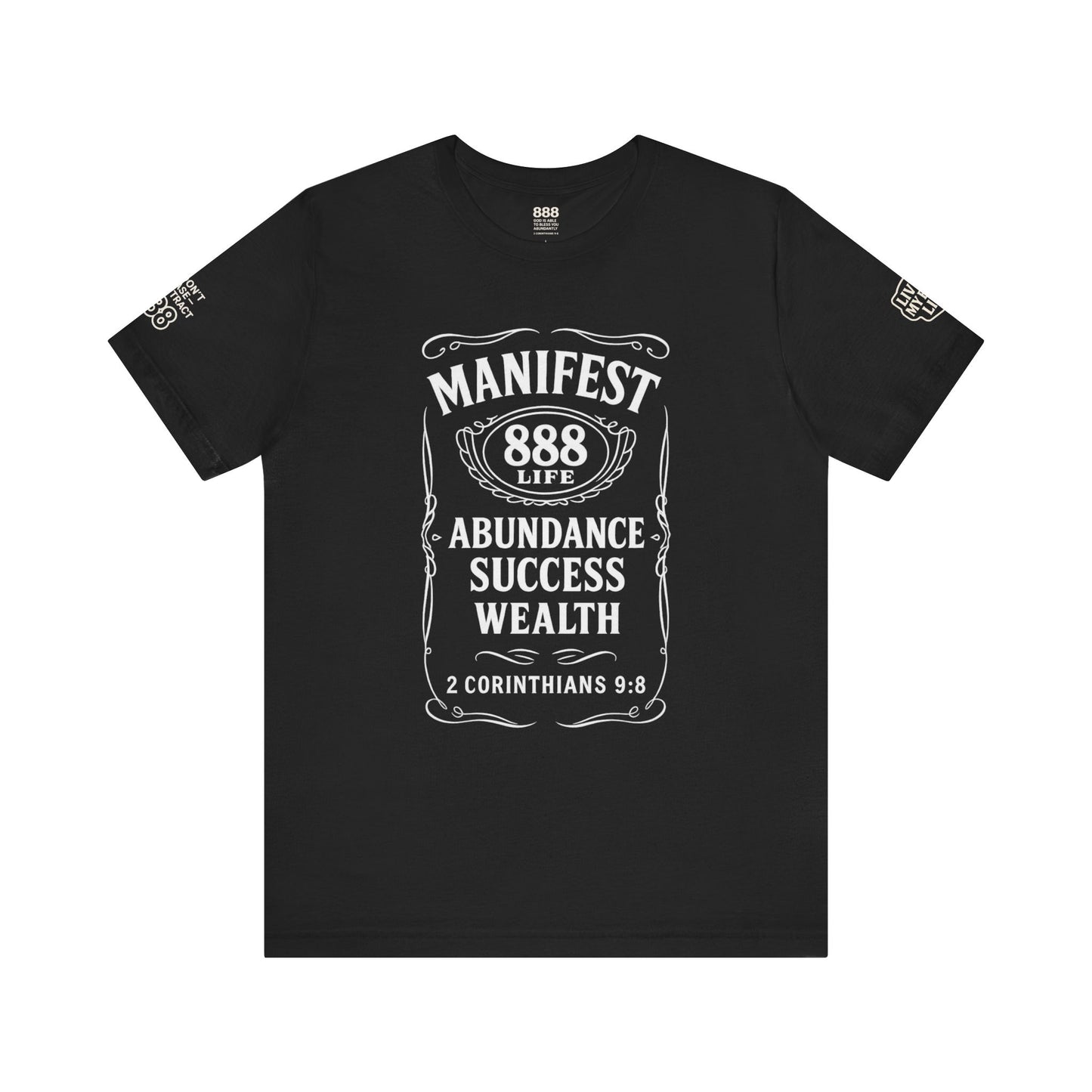 888 LIFE Tee – Abundance, Success & Overflow (2 Corinthians 9:8)