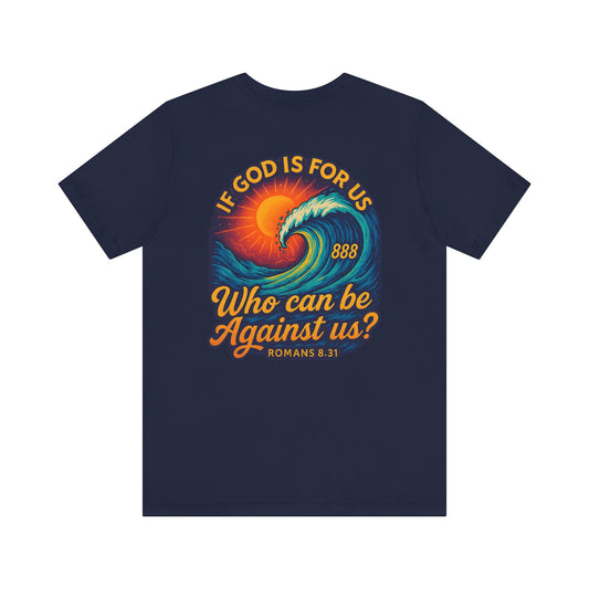 If God Is For Us | 888 Wave Tee – Romans 8:31